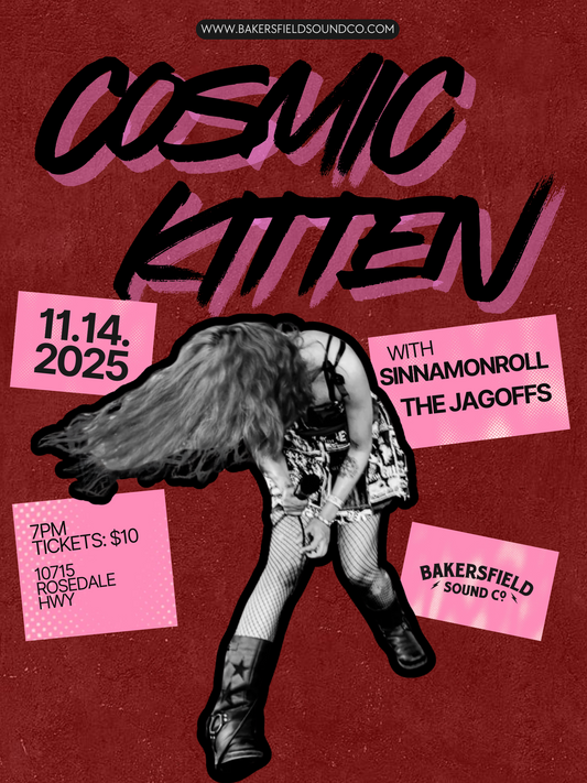 BS⚡️Co. Presents: Cosmic Kitten w/ The Jagoffs & Sinnamonroll