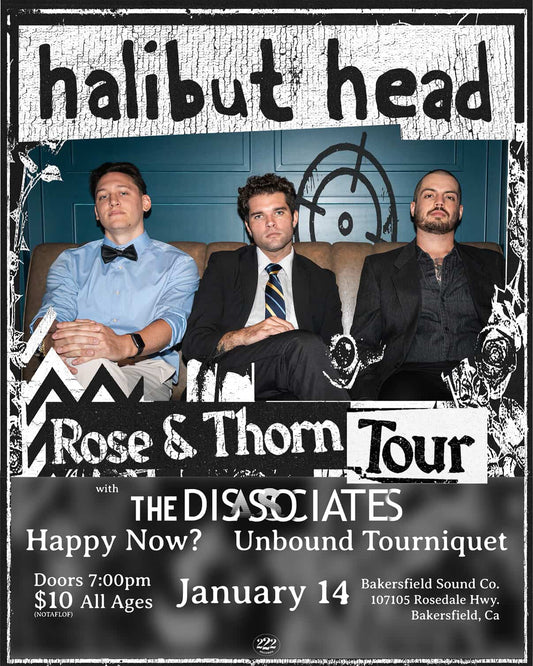BSCo. Presents: Halibut Head with The Dissociates, Happy Now?, Unbound Tourniquet | January 14 2026