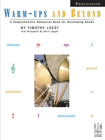 Warm-Ups and Beyond By Timothy Loest