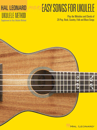 Hal Leonard Ukulele Method More Songs for Ukulele