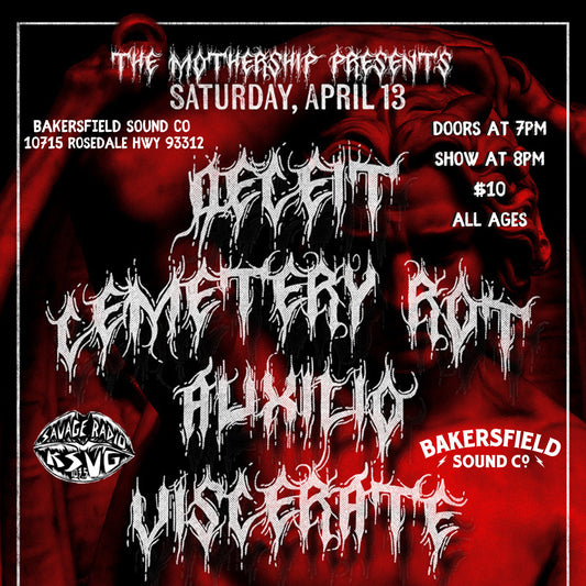 The Mothership Presents: Deceit, Cemetery Rot, Auxilio, and Viscerate 4/13/24