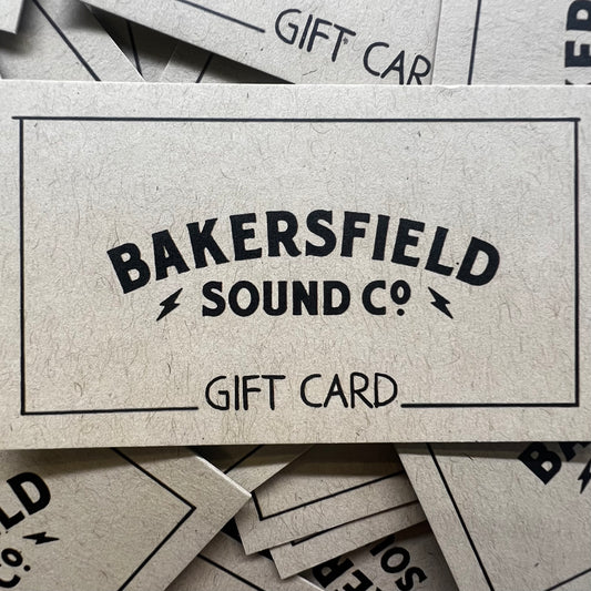 Bakersfield Sound Co Gift Card