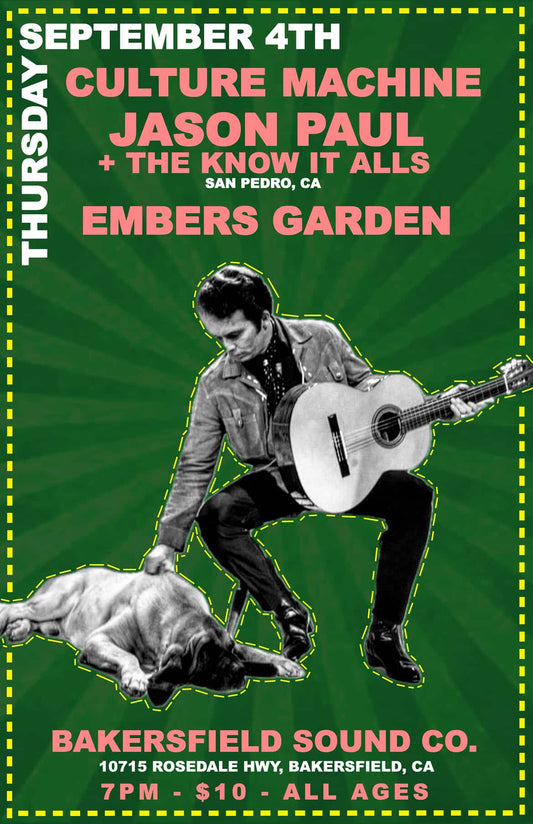 BS⚡️Co. Presents Culture Machine, Jason Paul & the Know It Alls, Embers Garden