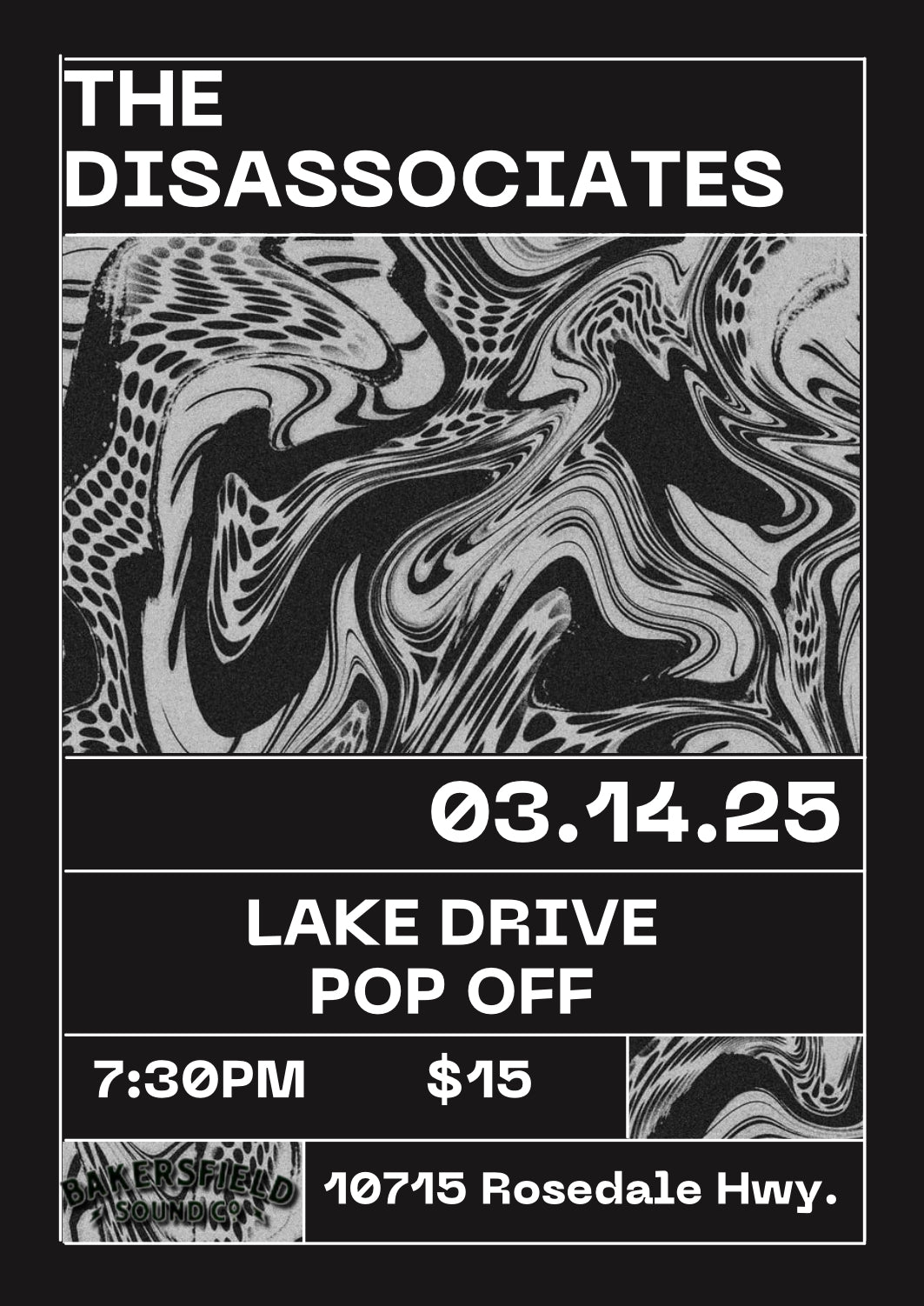 BSCo. Presents: The Disassociates, Pop Off, & Lake Drive + vendors! | Friday, March 14, 2025