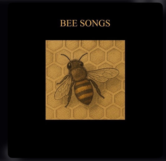 Bee Songs