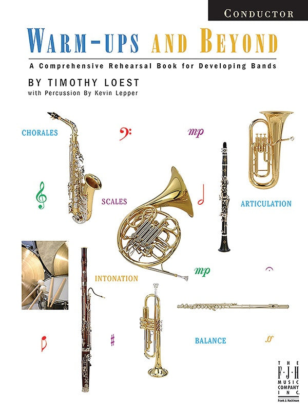 Warm-Ups and Beyond By Timothy Loest